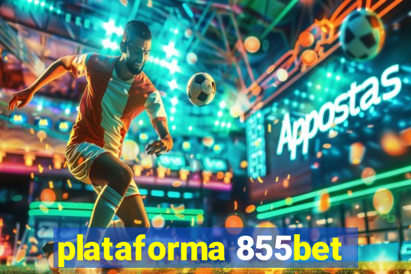 plataforma 855bet